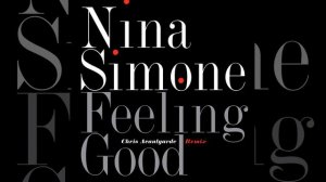 Feeling Good (Chris Avantgarde Remix)