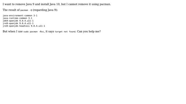 How to uninstall Java 9 using pacman (target not found)? смотреть онлайн