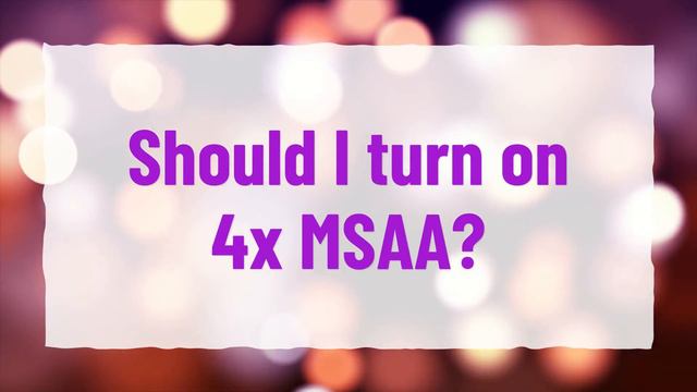 What is force 4x MSAA in Android? смотреть онлайн