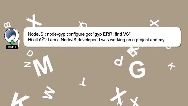 NodeJS : node-gyp configure got "gyp ERR! find VS" смотреть онлайн