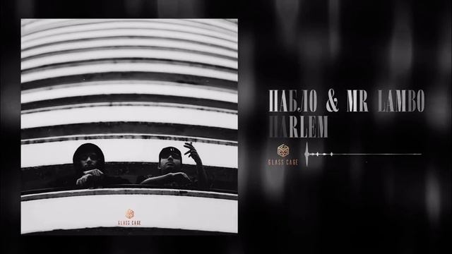 Harlem - Pablo & Mr.Lambo