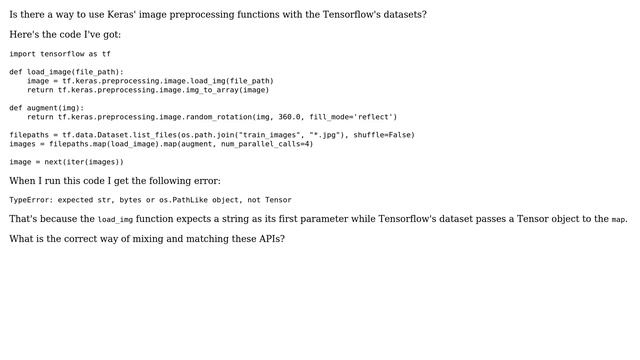 How to combine the Tensorflow datasets and Keras preprocessing functions? смотреть онлайн