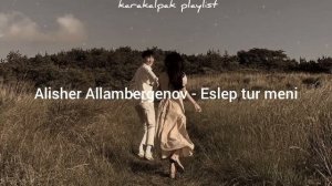 Qaraqalpaqsha qosiqlar toplami | Karakalpak songs playlist | Каракалпакские песни? |  #1