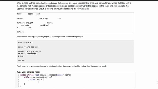 Java Practice It || 6.5 collapseSpaces || file processing, scanner, nested while loop, while loops смотреть онлайн