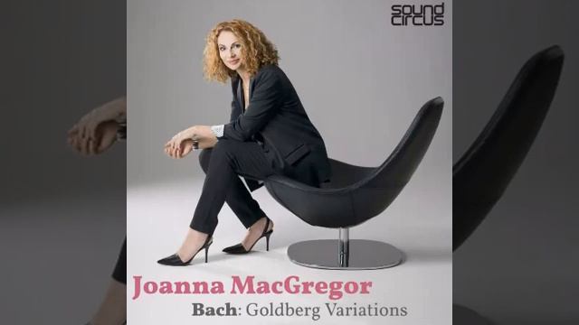 Joanna MacGregor: Goldberg Variations BWV 988 Variation 14 смотреть онлайн