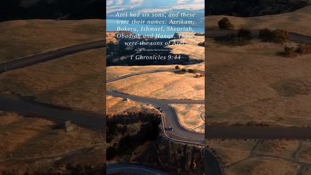 Bible | 1 Chronicles 9:44 | Azel had six sons and these we... смотреть онлайн