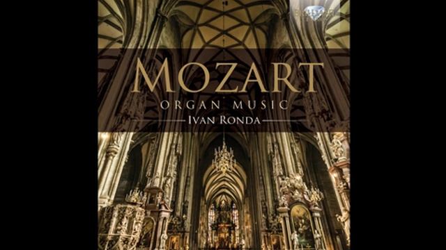 Mozart_ Organ Music (Full Album) смотреть онлайн