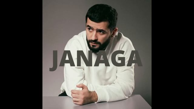 JANAGA - Лучшие песни