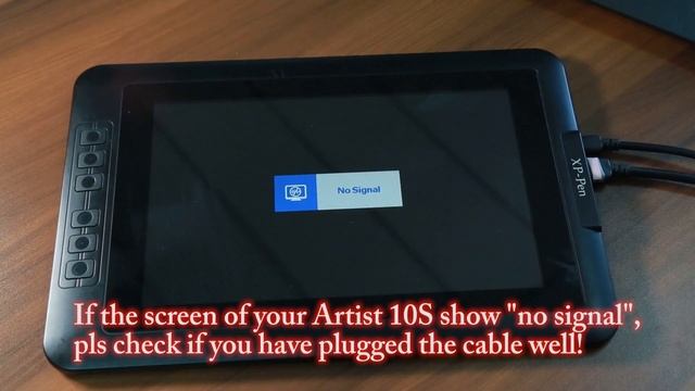 If your XP-Pen Artist 10S shows" no signal", pls check your cable！ смотреть онлайн