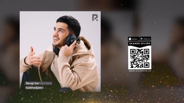 Isakhadjaev - Sevgi bor | Севги бор (remake)