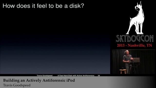 SkyDogCON 2013: Building an Actively Antiforensic iPod - Travis Goodspeed смотреть онлайн