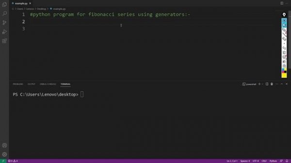 Generators in Python - 02 |  Advanced Python Tutorial in Hindi | Fibonacci Series Using Generator