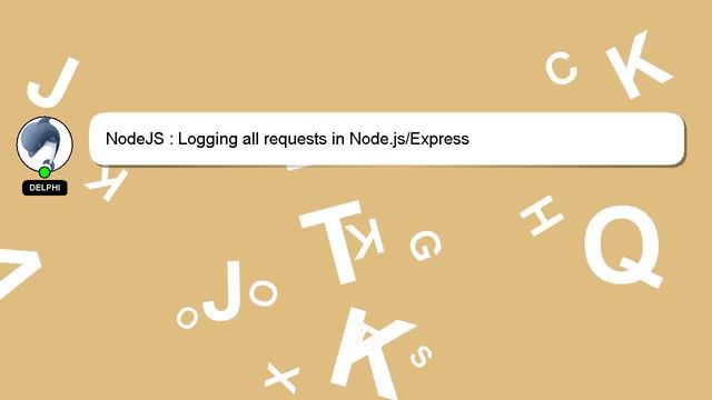 NodeJS : Logging all requests in Node.js/Express смотреть онлайн
