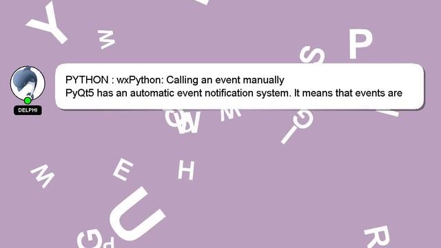 PYTHON : wxPython: Calling an event manually смотреть онлайн