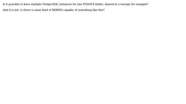 Databases: Multiple PostgreSQL instances for one PGDATA folder смотреть онлайн