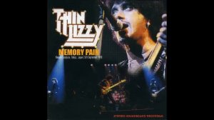 Thin Lizzy  - Memory Pain * 1980