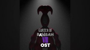 GARTEN OF BANBAN 7 OST - FULL HEART