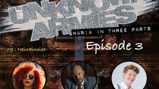 Unknown Armies - Maria in three Parts - Episode 3 смотреть онлайн