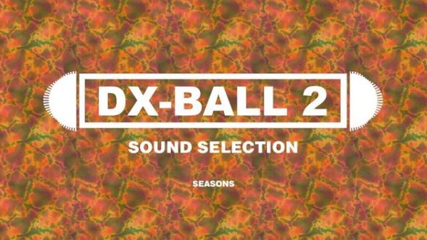 Seasons - DX-Ball 2 Sound Selection