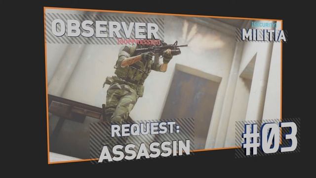 Militia - Observer: Suppressed [Insurgency: Sandstorm™] Voice Lines смотреть онлайн
