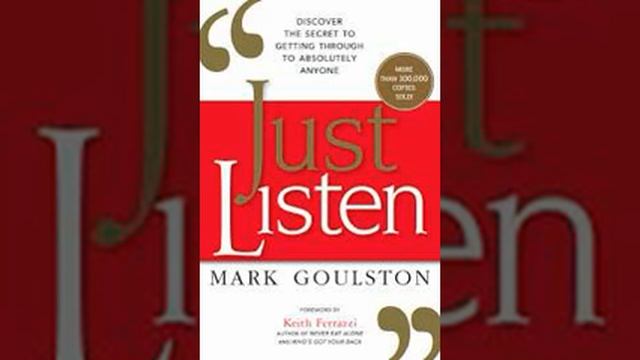 Just Listen by Mark Goulston Book Summary - Review (AudioBook) смотреть онлайн
