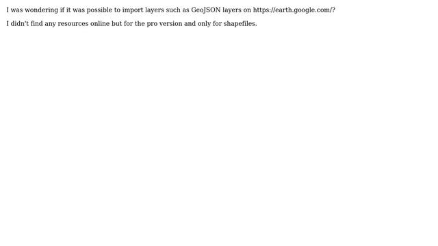 GIS: Importing JSON or GeoJSON in Google Earth? смотреть онлайн