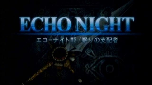 ECHO NIGHT#2～眠りの支配者「Echo Night #2」 смотреть онлайн