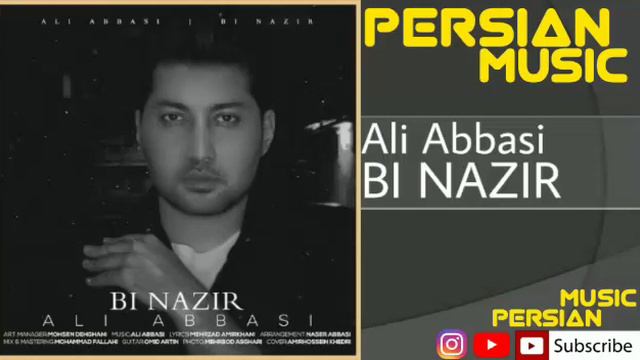 Ali Abbasi - Bi Nazir. || Persian Music ||