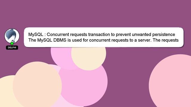 MySQL : Concurrent requests transaction to prevent unwanted persistence смотреть онлайн