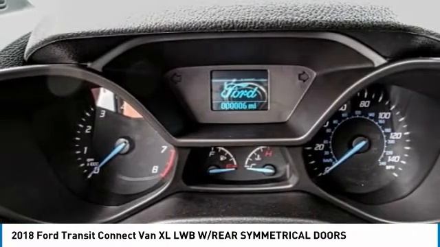 2018 Ford Transit Connect Van TEMECULA BEAUMONT MENIFEE PERRIS LAKE ELSINORE MURRIETA R181157F смотреть онлайн