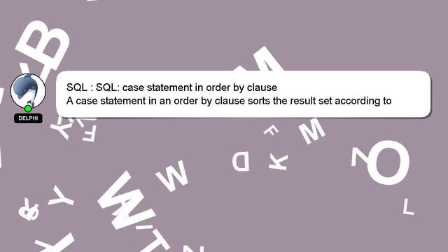 SQL : SQL: case statement in order by clause смотреть онлайн