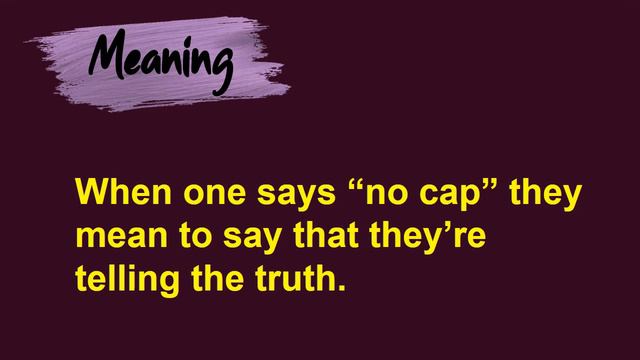 Slang Word 2021 - No Cap - Learn English Speaking
