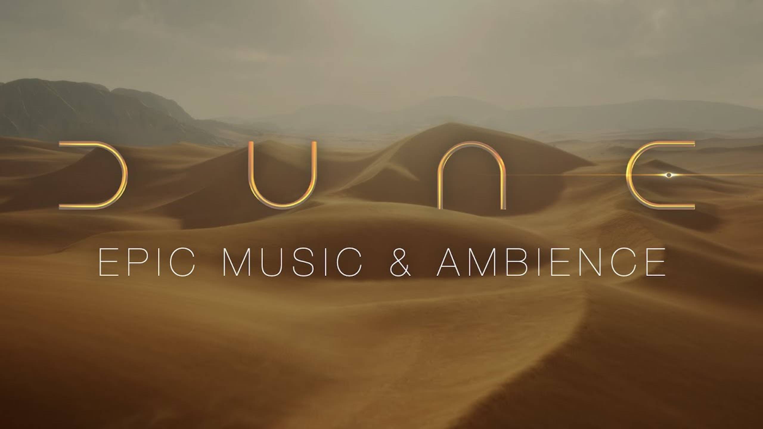 Дюна – музыка и атмосфера (Dune – Music)