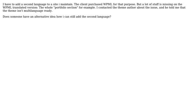 Wordpress: Theme isn't multilanguage ready. How can i still add a second language to the site? смотреть онлайн
