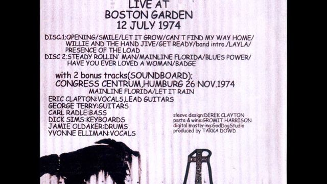 Eric Clapton "Blues Power" LIVE "Mad Dog" Boston Garden SBD 1974 AUDIO ONLY смотреть онлайн