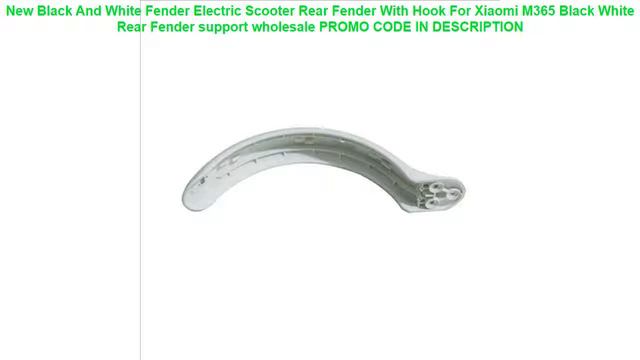Tanie New Black And White Fender Electric Scooter Rear Fender With Hook For Xiaomi M365 Black Whi смотреть онлайн