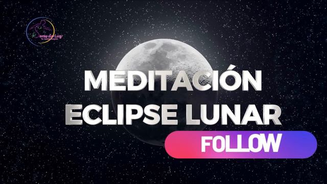 🧘♀️Meditación LUNA LLENA con ECLIPSE Marzo 2024🌕 Eclipse de Luna en LIBRA 25 de Marzo 2024 ✨ смотреть онлайн