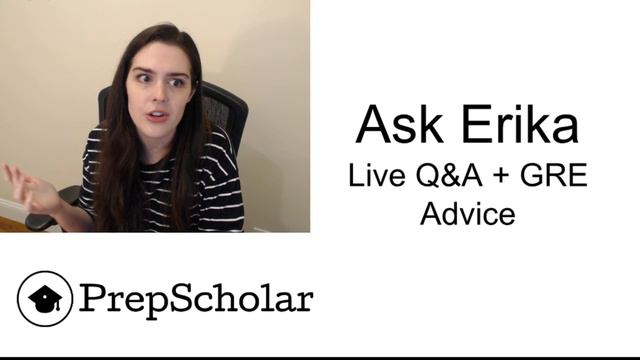 Ask Erika: Live Q&A and GRE Advice смотреть онлайн
