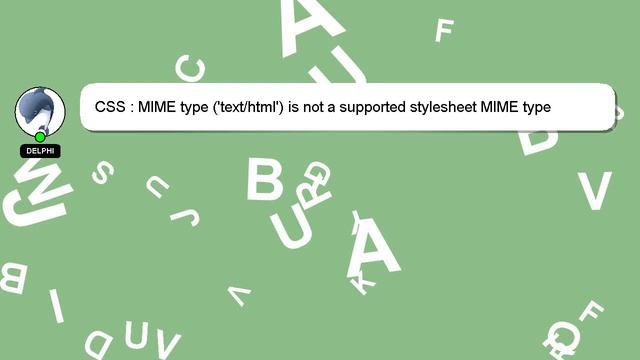 CSS : MIME type ('text/html') is not a supported stylesheet MIME type смотреть онлайн