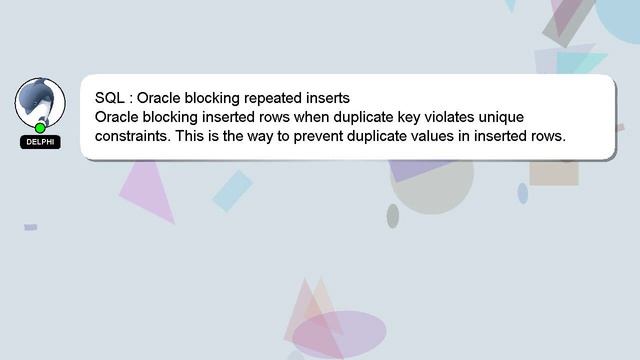 SQL : Oracle blocking repeated inserts смотреть онлайн