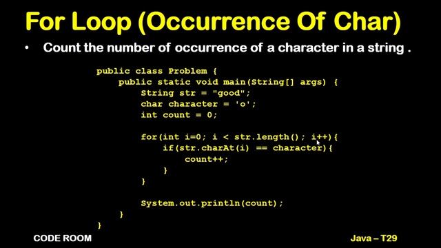 OCCURRENCE OF CHAR IN STRING JAVA | JAVA FOR LOOP EXERCISES | T-29 | JAVA COURSE FOR BEGINNERS 2023 смотреть онлайн