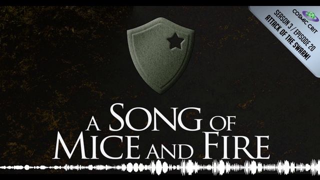 S3 | 136: A Song of Mice and Fire | Attack of the Swarm! Adventure Path смотреть онлайн