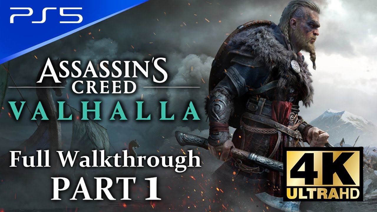 Assassins Creed: Valhalla - PS5 4K 60FPS Full Walkthrough Longplay Playthrough Part 1 смотреть онлайн