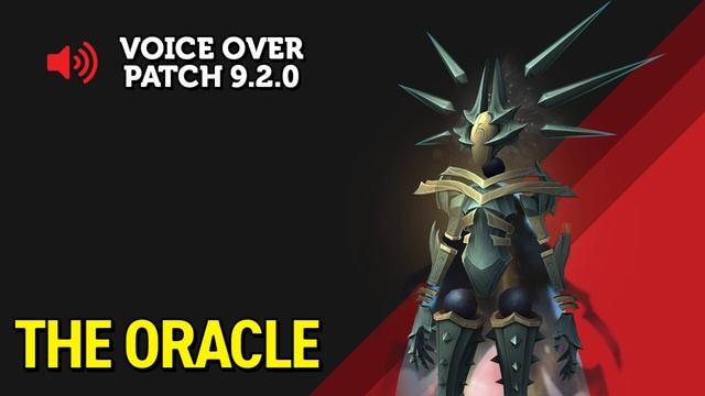 The Oracle Voice Over - Patch 9.2.0 смотреть онлайн