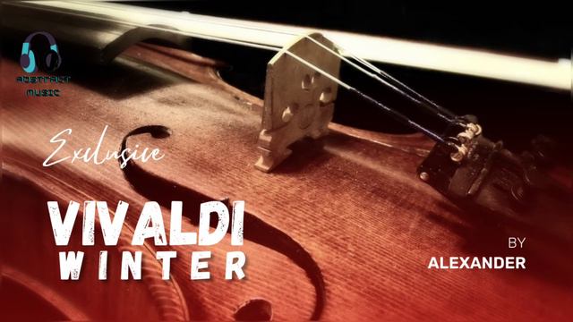 Vivaldi Winter By Alexander #youtube #abstractmusic #music #viral #violin