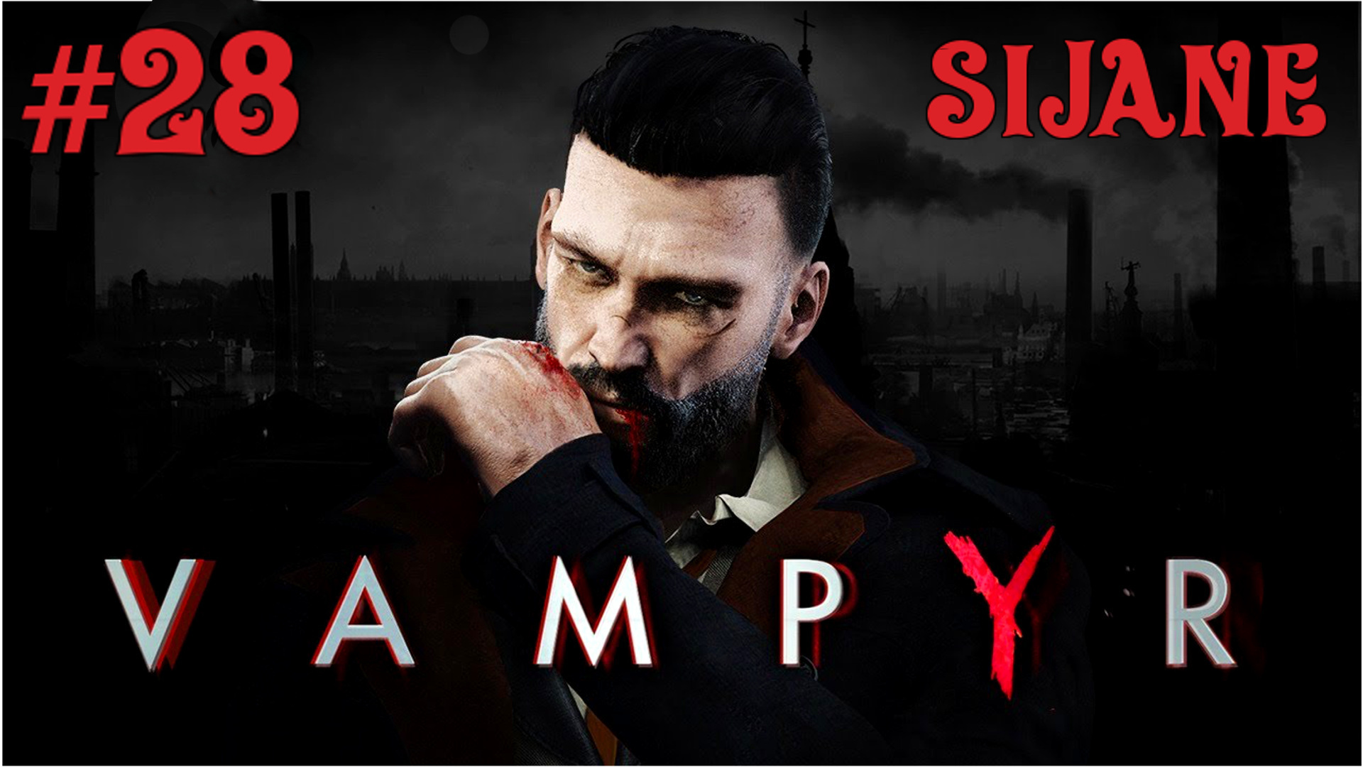 Vampyr #28 смотреть онлайн