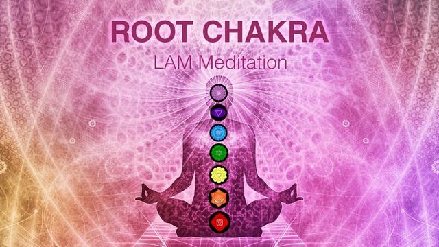 Root Chakra Bija Mantra смотреть онлайн