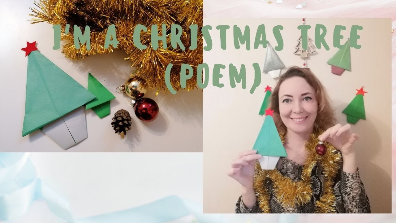 I Am A Christmas Tree (a Christmas Poem| A Christmas Rhyme).
