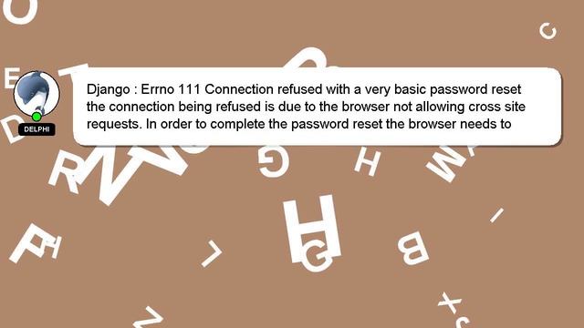 Django : Errno 111 Connection refused with a very basic password reset смотреть онлайн