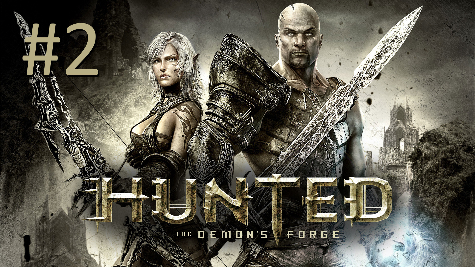 Прохождение Hunted: The Demon's Forge - Глава 1. Город Дайфед. Часть 1